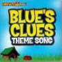 Drew's Famous Blue's Clues Theme Song