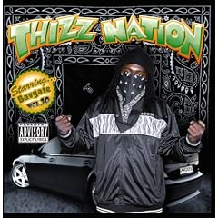 Thizz Nation, Vol. 10: Starring Bavgate