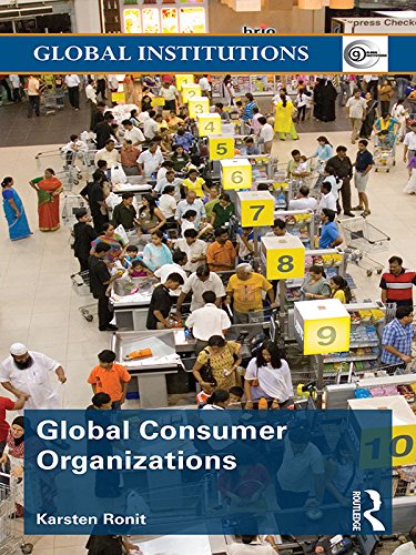 Global Consumer Organizations (Global Institutions)