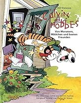 Calvin und Hobbes: Von Monstern, M&auml;dchen und besten Freunden. Sammelband 01