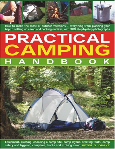 Practical Camping Handbook: How to Plan Outtdoor 