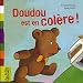 Doudou est en col�re !