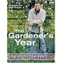 Alan Titchmarsh, the Gardener's Year