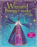 Wizard things to make and do