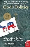 God's Politics: Why the Right Gets It Wrong and the Left Doesn't Get It Image of God's Politics: Why the Right Gets It Wrong and the Left Doesn't Get It