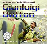 Gianluigi Buffon (World Soccer Stars / Estrellas Del Futbol Mundial)
