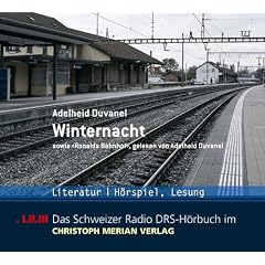 Winternacht . Sowie "Ronalds Bahnhof"