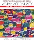 Opportunities and challenges of workplace diversity : theory, cases, and exercises