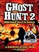Books : Ghost Hunt 2: MORE Chilling Tales of the Unknown