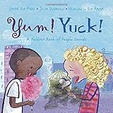 Yum! Yuck! A Foldout Book of People Sounds