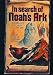 Book In Search of Noah's Ark