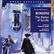 The Barber of Seville: Opera Explained | [Thomson Smillie]