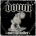 Down - Over The Under