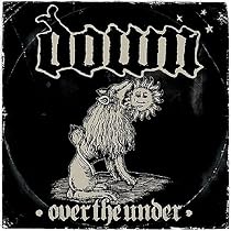 Down - Over The Under