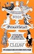 Old Possum's Book of Practical Cats