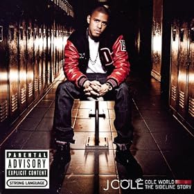 Cole World: The Sideline Story [Explicit]