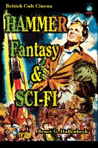 Hammer Fantasy & Sci Fi: British Cult Cinema