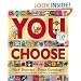 You Choose!