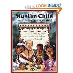 Muslim Child: Understanding Islam Through Stories and Poems