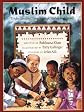 Muslim Child: Understanding Islam Through Stories and Poems