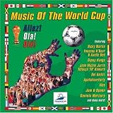 Music Of The World Cup: Allez! Ola! Ole!
