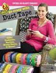 Go Crazy With Duct Tape