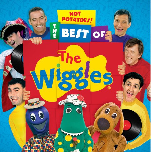 The Wiggles - Hot Potatoes Best Of The Wiggles - Zortam Music