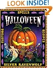 Halloween: Customs, Recipes & Spells