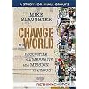 Change the World: Small Group Study DVD
