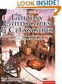 Drawing and Painting Fantasy Landscapes and Cityscapes
