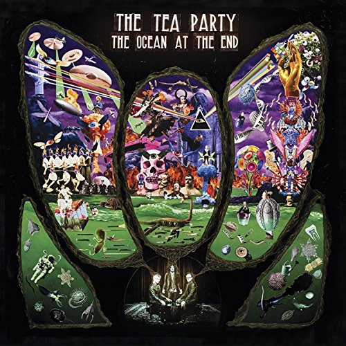 The Tea Party - The Ocean At The End - Zortam Music
