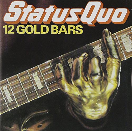 Status Quo - 12 Gold Bars V.1 - Zortam Music