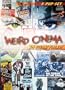 Weird Cinema: 15 Freaky Flicks