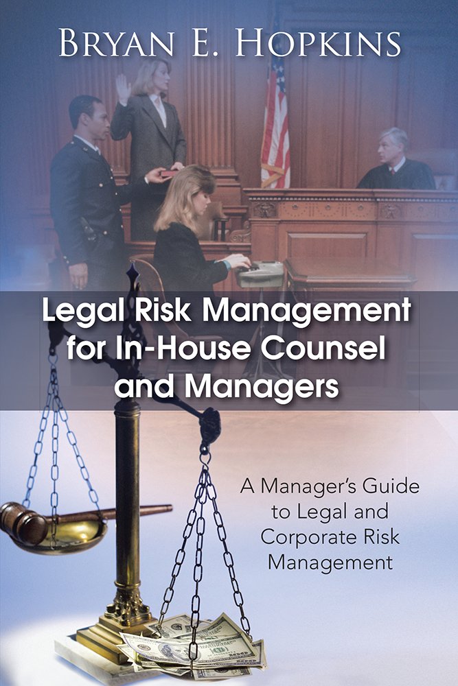 Amazon.com: Legal Risk Management for In-House Counsel and ...