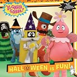 Halloween Is Fun! (Yo Gabba Gabba (8x8))