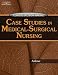 Clinical Decision Making: Case Studies in Medical-Surgical Nursing (Clinical Decision Making)