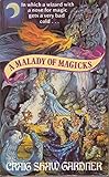 A malady of magicks