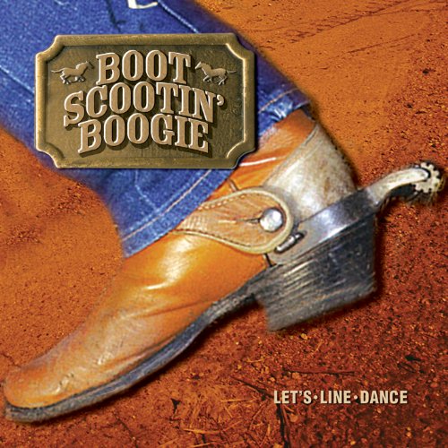 Various Artists - Boot Scootin Boogie (lyrics) - Zortam Music