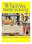 When We Were Young: Two Centuries of Children's Book Illustration