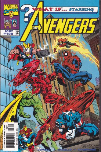 What If...? Vol 2 #108 What If The Avengers Battled The Carnage Cosmic?
