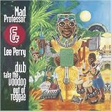 Dub take the voodoo out of Reggae