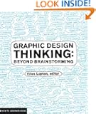 Graphic Design Thinking (Design Briefs)