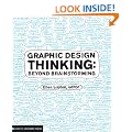 Graphic Design Thinking: Beyond Brainstorming