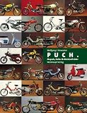 Puch. Mopeds, Roller and Kleinkraftrader