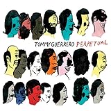 Buy Tommy Guerrero  -  Perpetual New or Used via Amazon