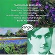 Vaughan Williams: Fantasia on a Theme by Thomas Tallis/The Lark Ascending etc.