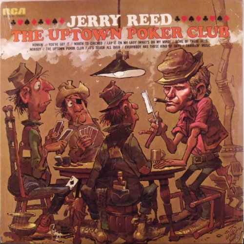 JERRY REED - The Uptown Poker Club - Zortam Music