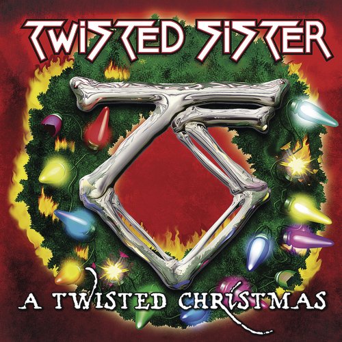 TWISTED SISTER - Heavy Metal Christmas (12 Days Of Christmas) Lyrics - Zortam Music