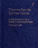 A serious call to a devout and holy life