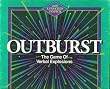 OUTBURST; with UPDATED TOPICS